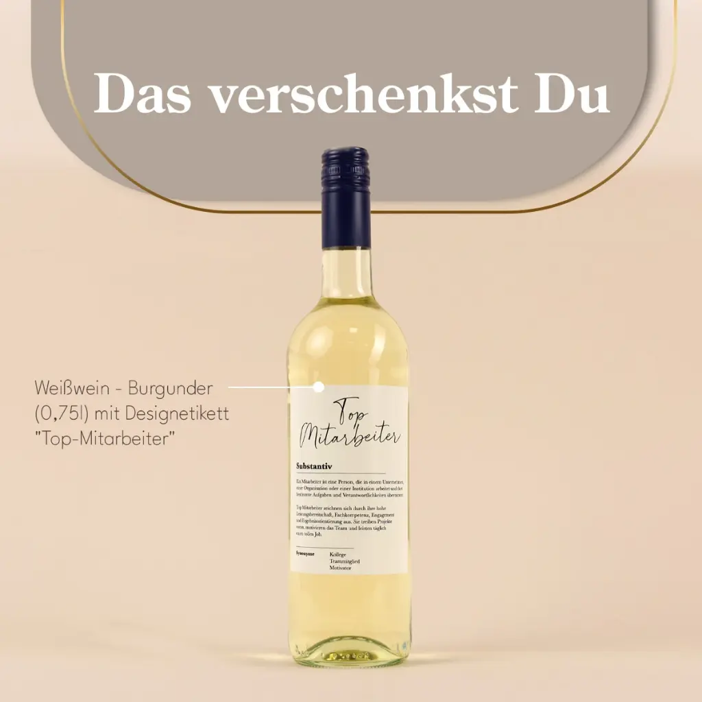 montage_weisser-burgunder-wein_top-mitarbeiter_LUpe-Text_97960