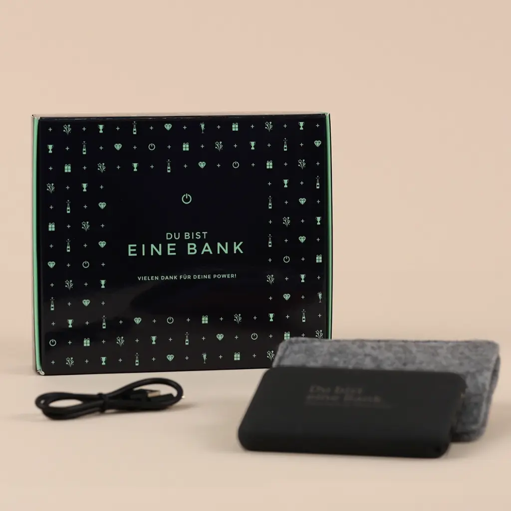 Powerbank „Du bist eine Bank"