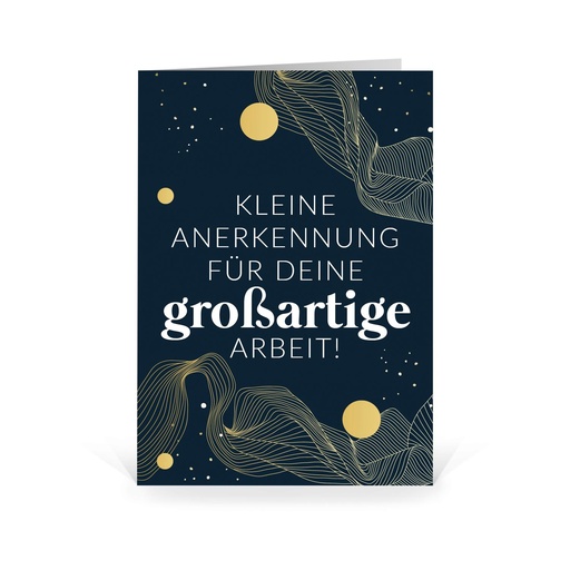 Karte: Kleine Anerkennung für Deine großartige Arbeit